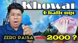 Khowai o 2000 Challenge Failed😭 | Full face reveal, First time in Thumbnail