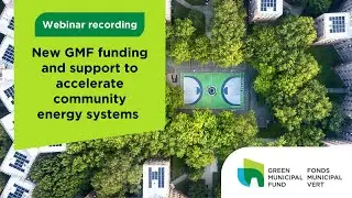 Webinar: New GMF funding and support to accelerate community energy systems