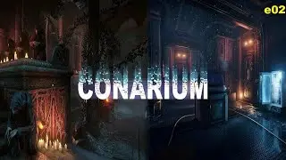 Conarium e02