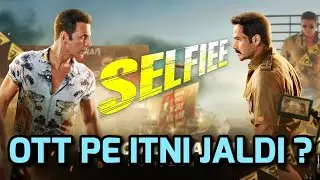 Selfiee OTT Release date l Selfiee Full Movie Review l Selfiee OTT Platform l #selfiee
