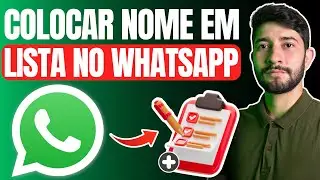 Como Colocar NOME em uma Lista no WHATSAPP (Passo a Passo)