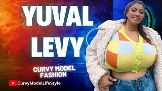 Yuval Levy: Curvy Model fashion, Plus Size Icon & Instagram Star | Wiki & Bio 