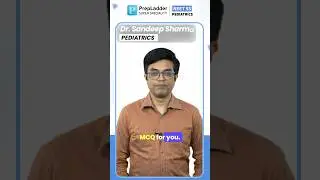 SS PEDIATRICS | MCQ | PrepLadder Super Specialty #8