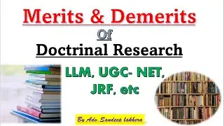 Merits & Demerits of Doctrinal Research #doctrinal_research #research