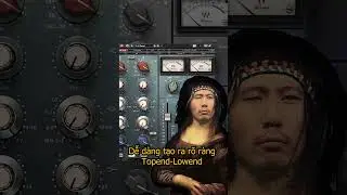 Scheps 73 nhẹ nh&agrave;ng, thanh tho&aacute;t mọi bản mixing  