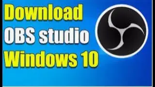 How to install OBS Studio on Windows 10 + OBS setup 2025