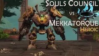 Souls Council vs. Mekkatorque (HC)