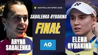 ARYNA SABALENKA vs ELENA RYBAKINA | FINAŁ WTA AUSTRALIAN OPEN | KOMENTARZ NA ŻYWO LIVE TRANSMISJA