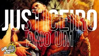 O IN&Iacute;CIO DA VINGAN&Ccedil;A! Justiceiro: Ano Um (Dan Abnett, Andy Lanning, Dale Eaglesham)