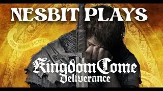 Kingdom Come: Deliverance #YouTubeStreams