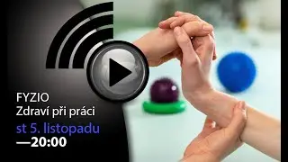 Fyzio zdrav&iacute; při pr&aacute;ci | Daniela Stočesov&aacute; | Z&aacute;znam livestreamu