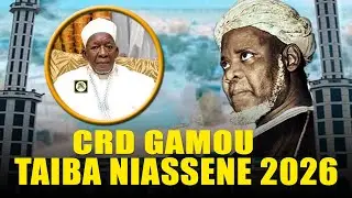 CLD GAMOU TA&Iuml;BA NIASSENE - EDITION 2026 &bull;@Faydatidianiya