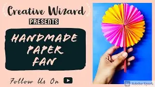 DIY HANDMADE PAPER FAN || PAPER FAN WITH ICE CREAM STICKS || EASY AND FUN CRAFT || CREATIVE WIZARD