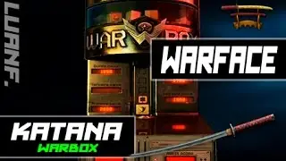 Warface | Warbox Opening Katana