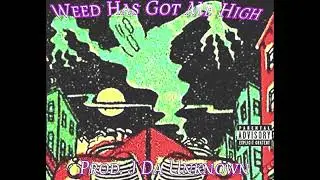 JESSE JAMES 211 - WEED HAS GOT ME HIGH (PROD. BY J DA UNKNOWN)