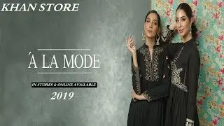ETHNIC BY OUTFITERS LATEST NEW | A LA' MODE COLLECTION 2019 | KHAN STORE |