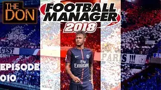 Let's Play FM18 BETA Paris Saint Germain - EP10 - PSG v SM Caen Cup Final- Football Manager 2018