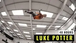 Luke Potter | 48 Hours