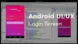 Android Login Screen Part 1 - Android UI