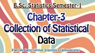 Ch-3 | Collection of Statistical Data #statisticstutorials #bscstatistics 