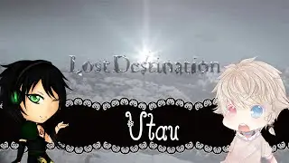 【Utau】Lost Destination【e-CH0 & Haru Namidane】
