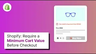 How to Require a Minimum Cart Value Before Checkout