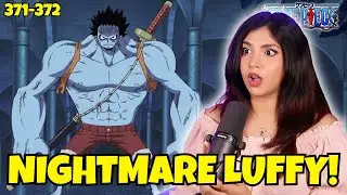 NIGHTMARE LUFFY IS CRAZY! 😱 | One Piece Episode 371 and 372 Reaction