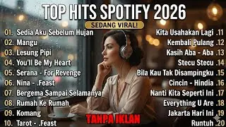 [No Iklan] Lagu Viral IDGITAF – Sedia Aku Sebelum Hujan | TOP TRENDING Spotify Tiktok Indonesia 2026