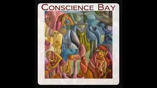 CONSCIENCE BAY | 