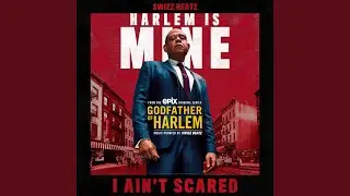 I Ain't Scared
