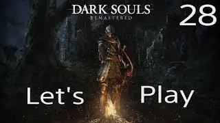 Dark Souls  - Let's Play Part 28 // Demon Ruins / Demon Firesage //