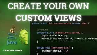 Lets Explore Android Custom Views! - Beginners Guide