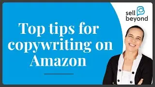 How to sell more on Amazon: Optimise your product listings with copywriting