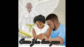 Since You been gone
