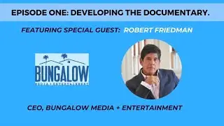 Best Practices for Documentary Filmmaking (Episode 1/4)