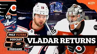 Dan Vladar RETURNS as Flyers look for two points against Metropolitan rival Columbus Blue Jackets
