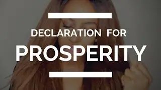 DECLARATION FOR PROSPERITY