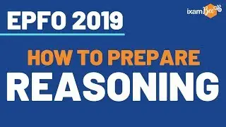 EPFO Assistant 2019 - How to prepare for Reasoning Section