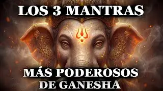 Los 3 MANTRAS MÁS PODEROSOS de GANESHA para PROSPERIDAD, ÉXITO y PAZ en tu vida!  - ESPECIAL