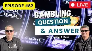 🛑 LIVE Episode #83 | Casino Gambling/Slots Questions & Answers!