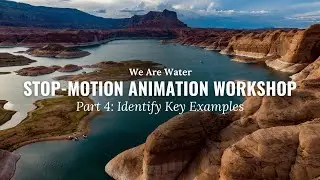 WaW Stop-Motion Animation Workshop - Identify Key Elements (Step 4)