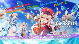[Genshin Impact Gameplay] Midsummer Adventure part 2!「原神」