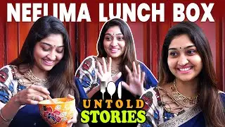 கமல் sir முன்னாடி கத்தி Scene போட்டுருக்கேன் | Neelima Isai Interview | Lunch Box EPI 02
