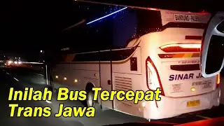 Inilah Sinar Jaya ! Bus Tercepat Trans Jawa