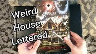 Unboxing The Exorcist of Winchester House by Douglas Wynne - Weird House Press Lettered Edition