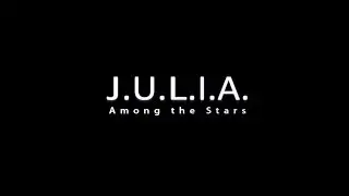 The Music Of...  J.U.L.I.A. Among The Stars