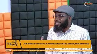 The Right of the Child: Tackling Child Labour & Exploitation in Nigeria