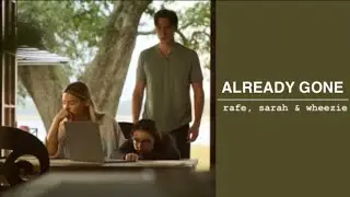 the cameron siblings | already gone [obx +s2] (sarah, rafe & wheezie)