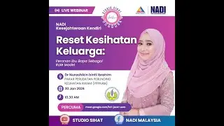 Reset Kesihatan Keluarga: Peranan Ibu Bapa Sebagai Role Model  | W120