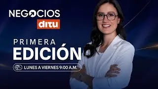Negocios DITU | Emisión de la mañana (19 de diciembre 2025)